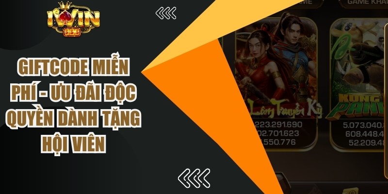 Giftcode Miễn Phí