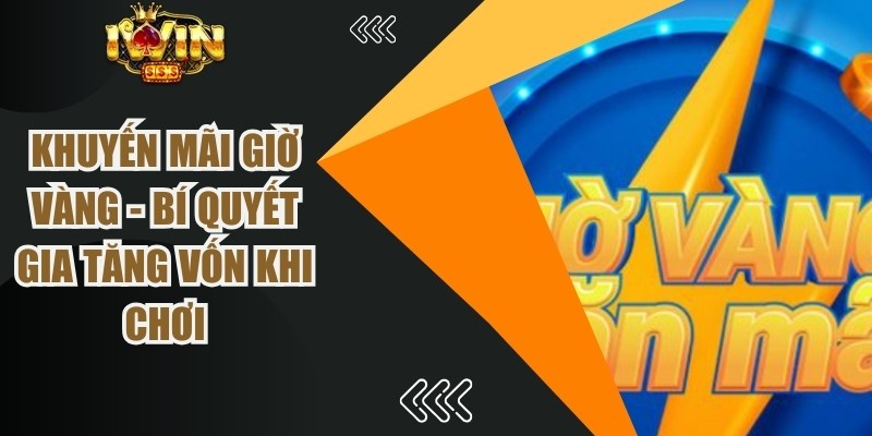 Khuyến Mãi Giờ Vàng