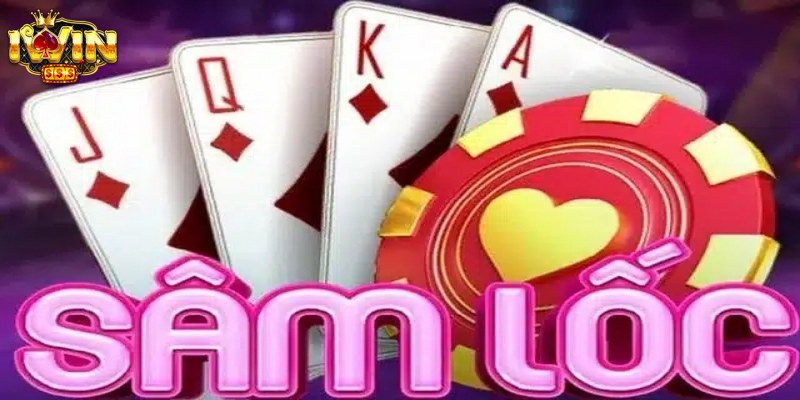 Sâm Lốc IWin - Game Đánh Bài Đổi Thưởng Kịch Tính, Hấp Dẫn 1 Sâm lốc iWin là trò chơi đánh bài đổi thưởng hấp dẫn với lối chơi kịch tính