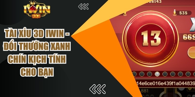 Tài Xỉu 3D iWin